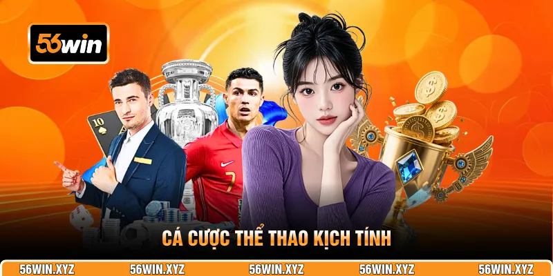 Cá cược thể thao kịch tính