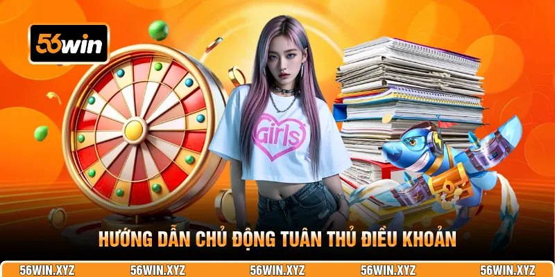 Hướng dẫn chủ động tuân thủ điều khoản